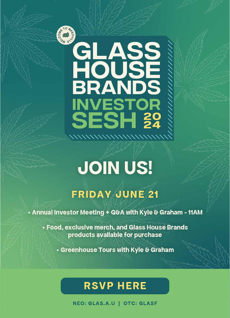 Investor Sesh Glass House Brands